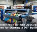 DTF Printer Price in India 2026: Best Machines for Starting a DTF Business banner